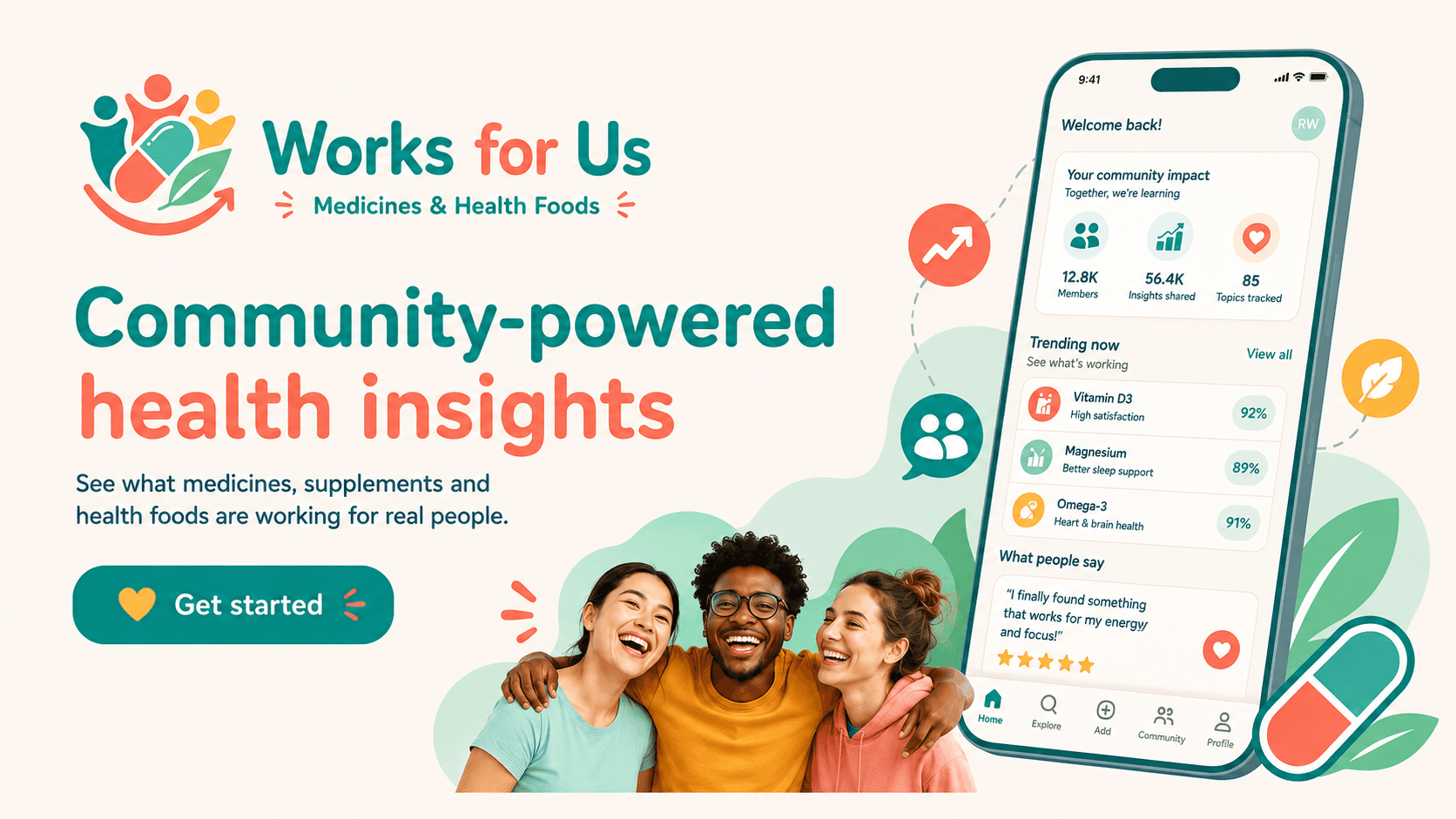 Works for Us community members and mobile app experience